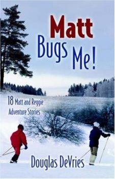 Paperback Matt Bugs Me Book