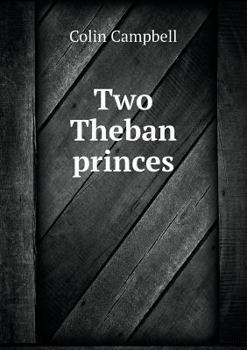 Paperback Two Theban princes Book