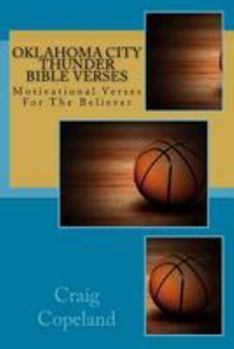 Oklahoma City Thunder Bible Verses: Motivational Verses For The Believer