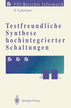 Paperback Testfreundliche Synthese Hochintegrierter Schaltungen [German] Book