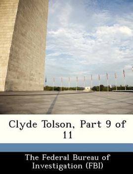 Paperback Clyde Tolson, Part 9 of 11 Book