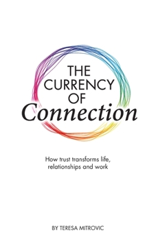 Paperback The Currency of Connection Book