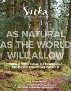 Paperback As Natural as the World Will Allow Book