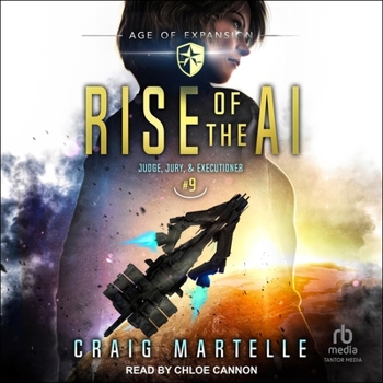 Rise of the AI: A Space Opera Adventure Legal Thriller