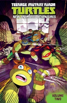 Paperback Teenage Mutant Ninja Turtles: New Animated Adventures, Volume 2 Book