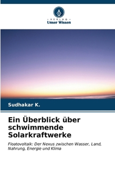 Paperback Ein Überblick über schwimmende Solarkraftwerke [German] Book