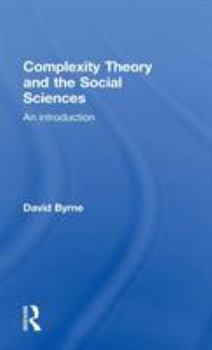 Hardcover Complexity Theory and the Social Sciences: An Introduction Book