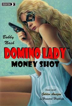 Paperback Domino Lady: Money Shot Novel Book