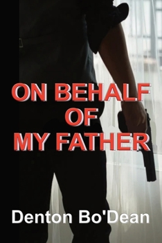 Paperback On Behalf of My Father Book