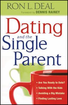 Paperback Dating and the Single Parent Book