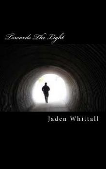 Paperback Towards The Light Book