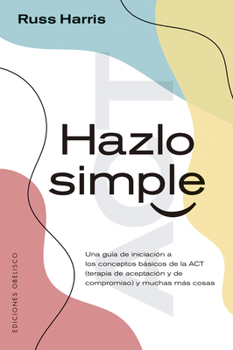 Paperback Hazlo Simple [Spanish] Book