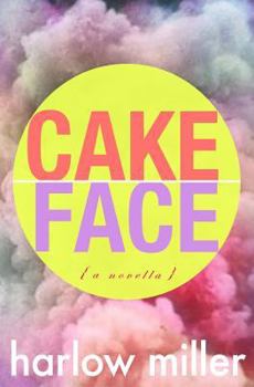 Paperback Cake Face: a novella Book
