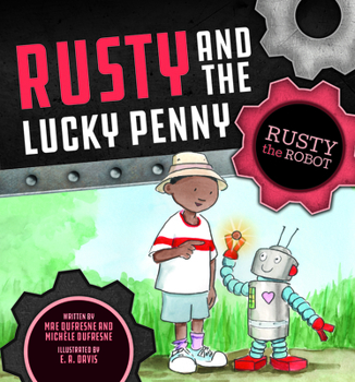 Rusty and the Lucky Penny