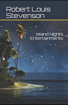 Paperback Island Nights' Entertainments illustrated edition Book