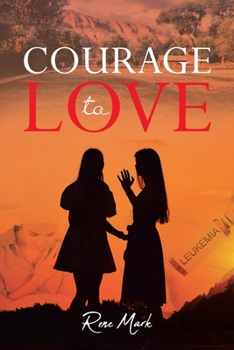 Paperback Courage to Love Book