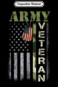 Composition Notebook: American Flag Camo Proud Us Army Veteran Defender of Liberty  Journal/Notebook Blank Lined Ruled 6x9 100 Pages