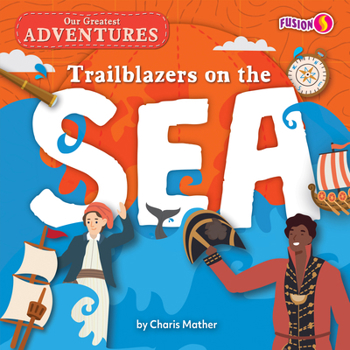 Trailblazers on the Sea B0BZ9C4H28 Book Cover