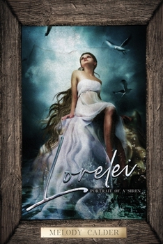 Paperback Lorelei - Portrait of a Siren Book
