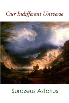 Paperback Our Indifferent Universe Book