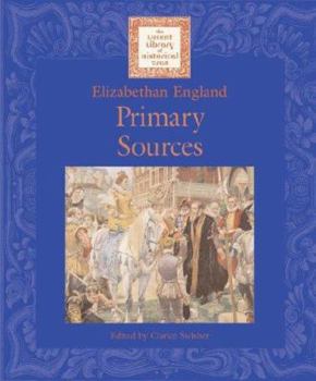 Hardcover Elizabethan England: Primary Sources Book