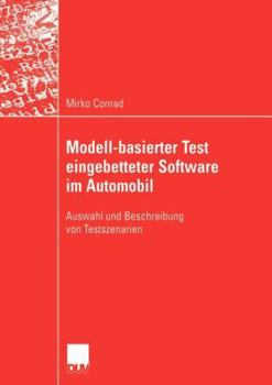 Paperback Modell-Basierter Test Eingebetteter Software Im Automobil: Auswahl Und Beschreibung Von Testszenarien [German] Book