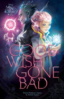 Good Wish Gone Bad - Book  of the Star Darlings