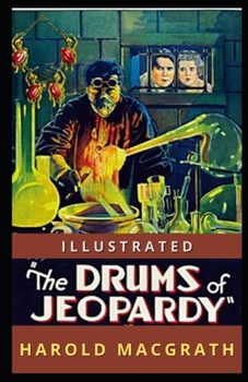 Paperback The Drums of Jeopardy Illustrated Book