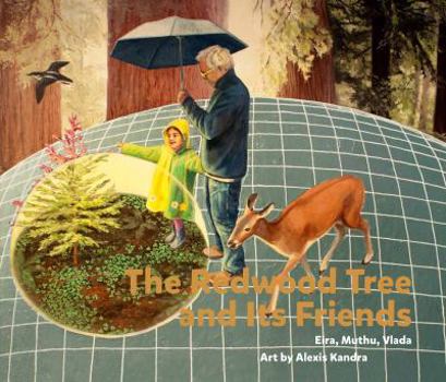 Hardcover The Redwood Tree and Its Friends Book