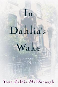 In Dahlia's Wake