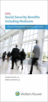 Paperback Social Security Benefits Including Medicare: 2016 Edition Book