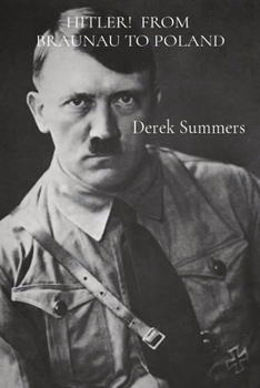 Paperback Hitler! from Braunau to Poland Book