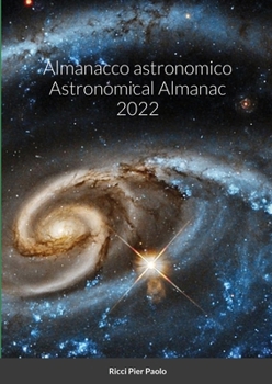 Paperback Almanacco astronomico Astronomical Almanac 2022 [Interlingua] Book