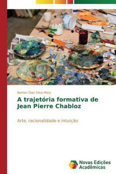 Paperback A trajetória formativa de Jean Pierre Chabloz [Portuguese] Book