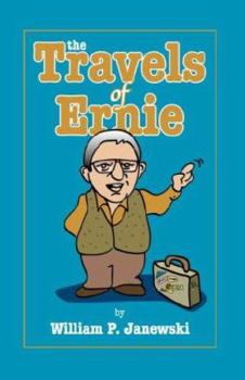 Hardcover The Travels of Ernie Book