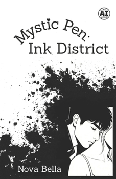 Paperback Mystic Pen: Ink District Book