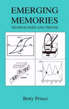 Paperback Emerging Memories: Technologies and Trends Book