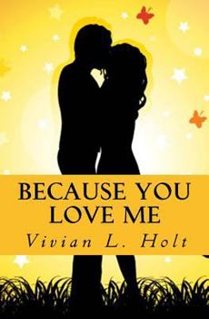 Paperback Because You Love Me Book