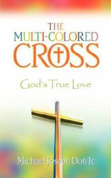 Paperback The Multi-Colored Cross Book