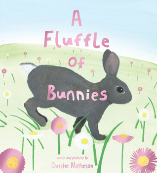 Hardcover A Fluffle of Bunnies Book