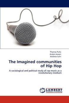 Paperback The Imagined Communities of Hip Hop Book