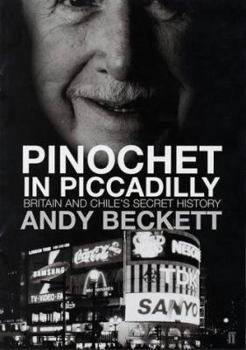 Hardcover Pinochet in Piccadilly Book
