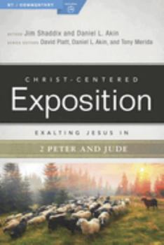 Paperback Exalting Jesus in 2 Peter, Jude Book