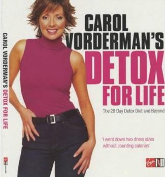 Paperback Carol Vorderman's Detox for Life Book