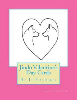 Paperback Jindo Valentine's Day Cards: Do It Yourself Book