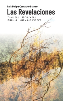 Las Revelaciones (Spanish Edition)