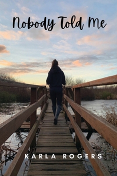 Paperback Nobody Told Me [Large Print] Book