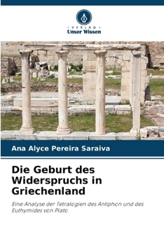 Die Geburt des Widerspruchs in Griechenland (German Edition)