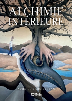 Paperback Alchimie intérieure (French Edition) [French] Book