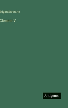 Hardcover Clément V [French] Book